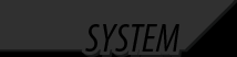 SYSTEM
